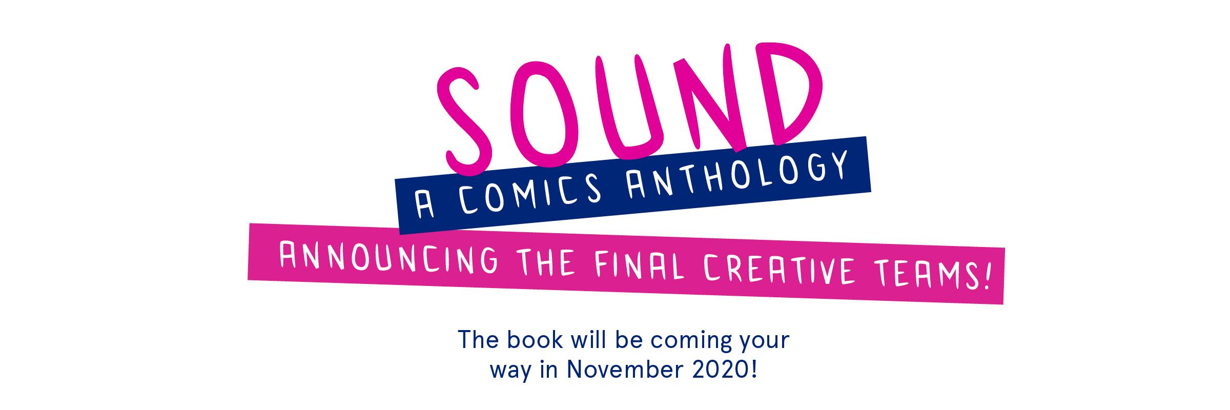 Final Creative Teams for Sound: A Comics Anthology